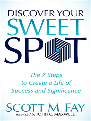 cover image of Discover Your Sweet Spot